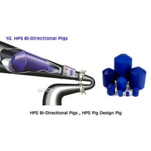 ระบบ Pigging - HPS Bi-Directional Pigs